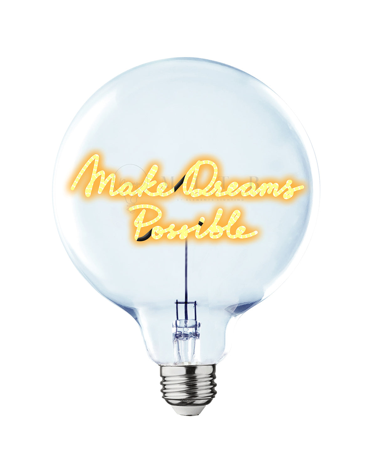 Bulb MAKE DREAMS POSSIBLE Amber